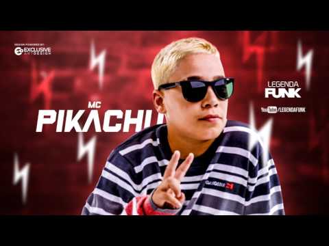 MC Pikachu   E de Verdade   Que Tempo Gostos  Lancamento 2017