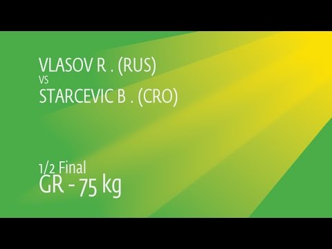 1/2 GR - 75 kg: R. VLASOV (RUS) df. B. STARCEVIC (CRO), 6-3
