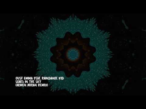 Just Emma feat. Raindance Kid - Scars In The Sky (Armen Miran Remix)