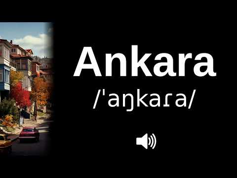 🇹🇷 How to pronounce Ankara (CORRECTLY!)