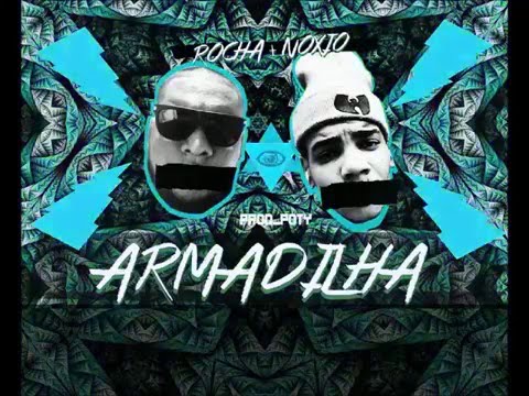 Rocha pt. Lord Noxio - Armadilha (Prod.Everton Beatmaker)