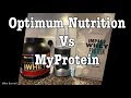 Optimum Nutrition Vs Myprotein