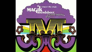 Magik Roundabout - 'Everlasting Day... [Vocal Mix 7"] (1991)
