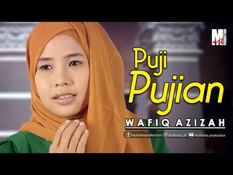 SHOLAWAT PUJI PUJIAN - WAFIQ AZIZAH | OFFICIAL MUSIC VIDEO