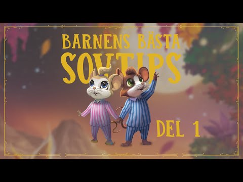 Barnens bästa sovtips, del 1