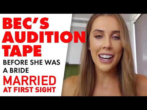 Bec's original #MAFS​ audition tape | Married At First Sight 2021