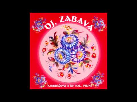 Kandráčovci - Svadobné zo Šariša