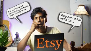 Is Etsy Banned In India? Reply For The Comments On Etsy Video | Tamil |