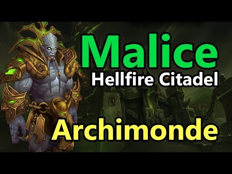 Malice Vs. Archimonde - Mythic - Retribution Paladin (EU-Draenor)