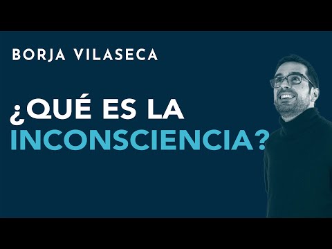 ¿Qué es la inconsciencia?