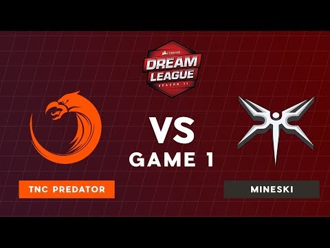 TNC Predator VS Mineski | Bo3 | Game 1 | SEA Qualifiers  | Dream League S11