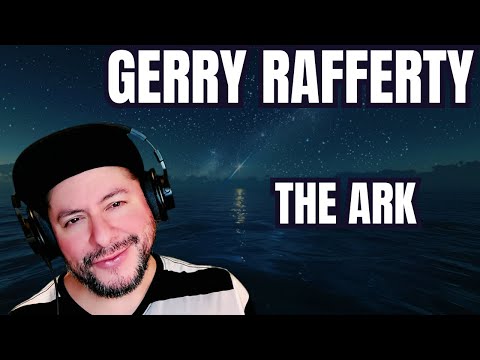 FIRST TIME HEARING Gerry Rafferty- "The Ark" (Reaction)