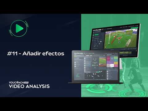 Vídeo tutorial 11: Añadir efectos
