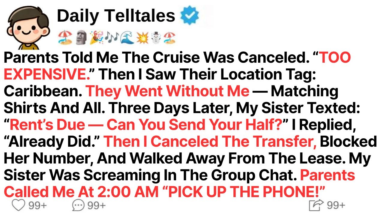 Parents Told Me The Cruise Was Canceled. “TOO EXPENSIVE.” Then I Saw Their Location Tag