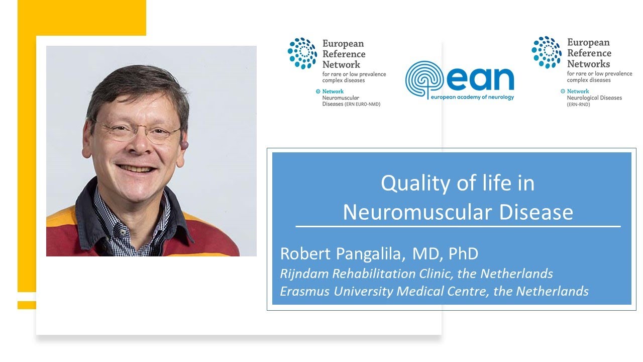 Quality of life in ​Neuromuscular Disease