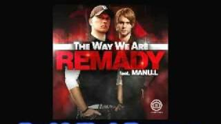 Remady feat Manu L - The way we are
