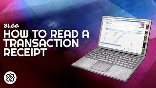 How to Read an Ethereum Blockchain Explorer Receipt