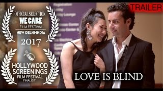 Love is Blind (2016) [Trailer] |  Arsi Nami |  April Lam