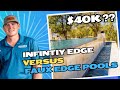 40K DIFFERENCE Infinity Edge Pools VS Faux Edge Pools What S The Difference