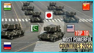Top 10 Most Powerful Countries In the World 2022
