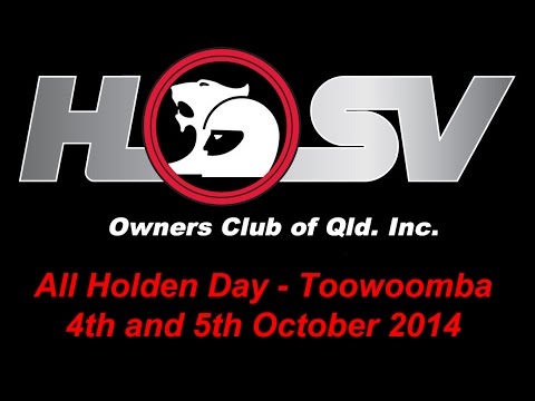 All Holden Day - Weekend Away in Toowoomba 4th and 5th of October 2014