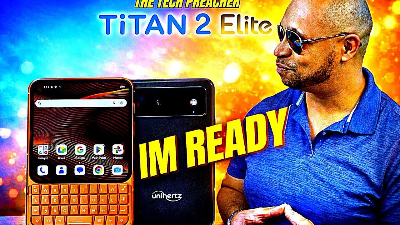 Unihertz Titan 2 Elite The REAL DEAL? Blackberry Is Back !!