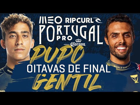 Ian Gentil x Samuel Pupo - Oitavas de Final | MEO Rip Curl Pro Portugal | WSL Brasil