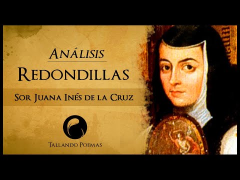 ANÁLISIS del Poema "Redondillas" ✍ Hombres Necios que Acusáis⭐ de Sor Juana Inés de la Cruz