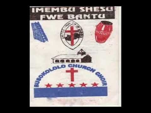 Mwelesa Mugulu/Busokololo Church Choir/Chawama Lusaka