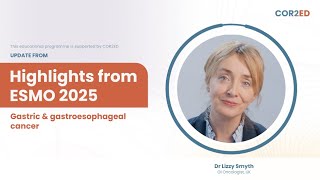 Upper GI cancer highlights from ESMO 2025