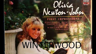 Winterwood - Olivia Newton-John ( English Vinyl LP Record song)