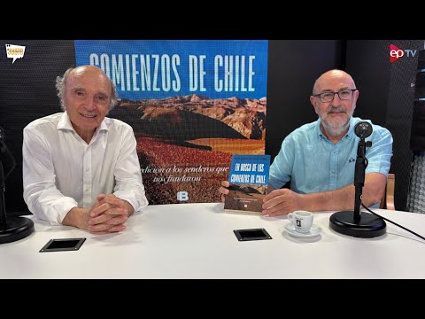 Juan Francisco Lecaros: the paths that founded Chile and the “crazy geography” that marked its hi...