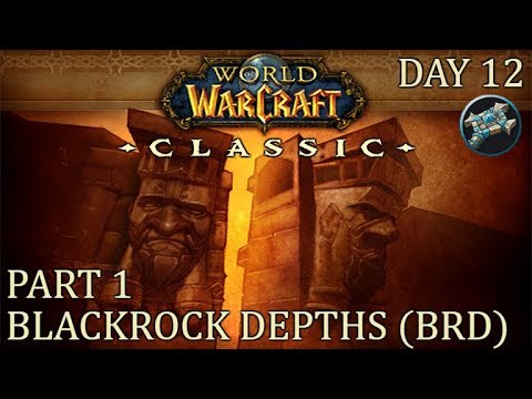 Blackrock Depths (BRD) Part 1 | WoW Classic Gameplay | Priest Day 12 Leveling