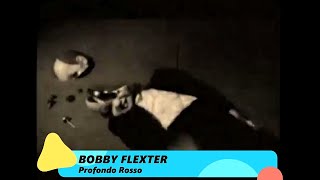 Bobby Flexter – Profondo Rosso (Remix)