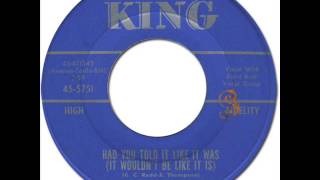 ALBERT KING - Had You Told It Like It Was (It Wouldn&#39;t Be Like It Is) [King 5751] 1963