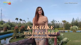 Download lagu Basah kembali Karaoke dangdut duet Indah shememey mp3