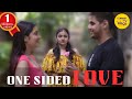 One Sided Love Short Film | Friendships Hindi Short Movies | Content Ka Keeda