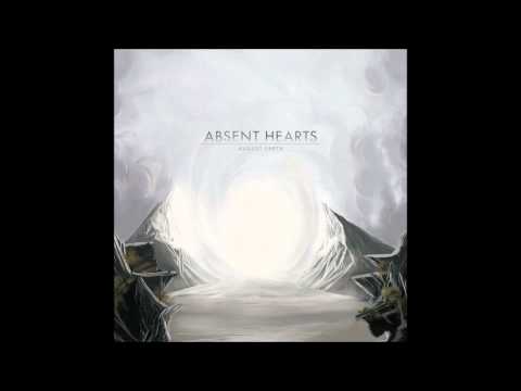 Absent Hearts - The Essence Between Us