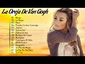 La Oreja De Van Gogh 2025 - 10 Grandes Exitos - Rosas, La Playa, Jueves, Deseos De Cosas Imposibles