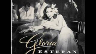 Gloria Estefan - No Hay Mal Que Por Bien No Venga