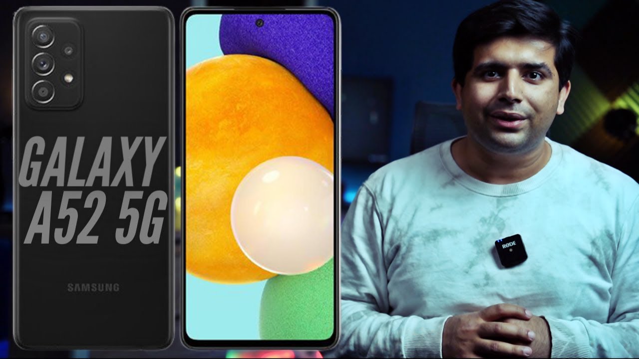 Samsung Galaxy A52 5G  -  GETTING UNREAL!