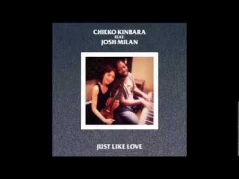 Chieko Kinbara Feat. Josh Milan - Just Like Love (Instrumental Mix)