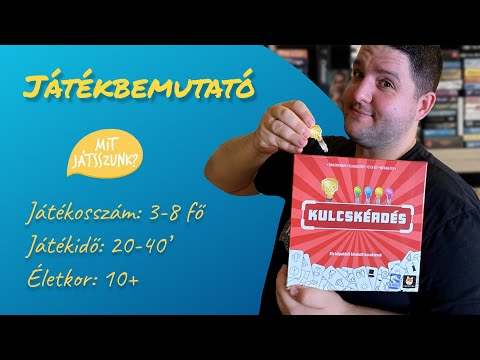 Kulcskérdés Játékbemutató - Mit Játsszunk?