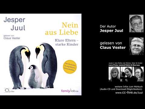 Jesper Juul: No out of love - Clear parents - strong children (audio sample)