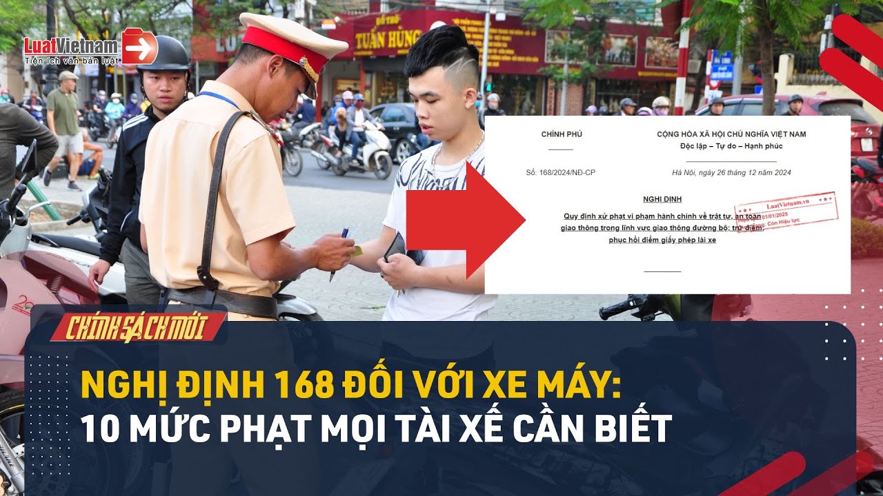 Nghị Định 168 Đối Với Xe Máy: 10 Mức Phạt Mọi Tài Xế Cần Biết