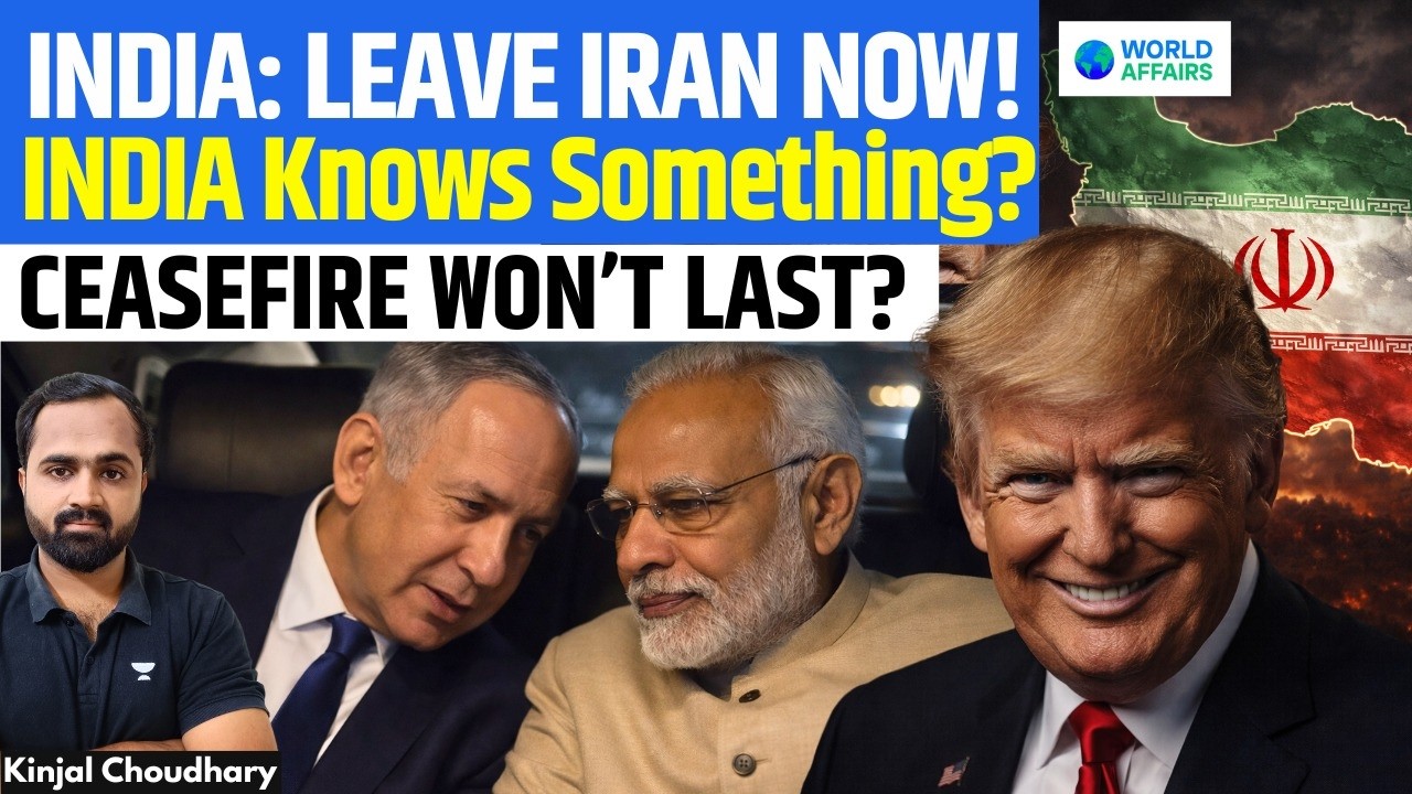 INDIA Warns: Leave IRAN Immediately - Ceasefire Ending In 2 Weeks? Bigger War Coming? | Kinjal