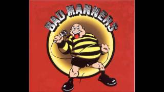 Bad Manners - You Fat Bastard