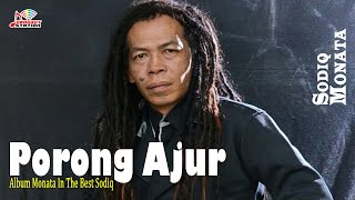 Download lagu Sodiq - Porong Anjur mp3