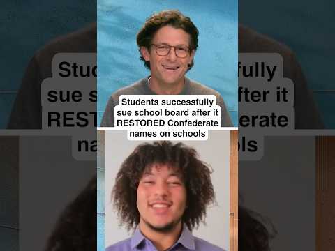 Students successfully sue school board after it RESTORED Confederate names on schools
