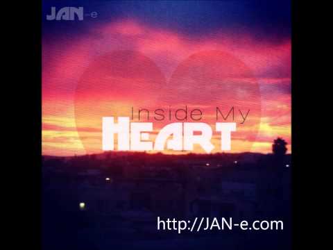 JAN-e - Inside My Heart